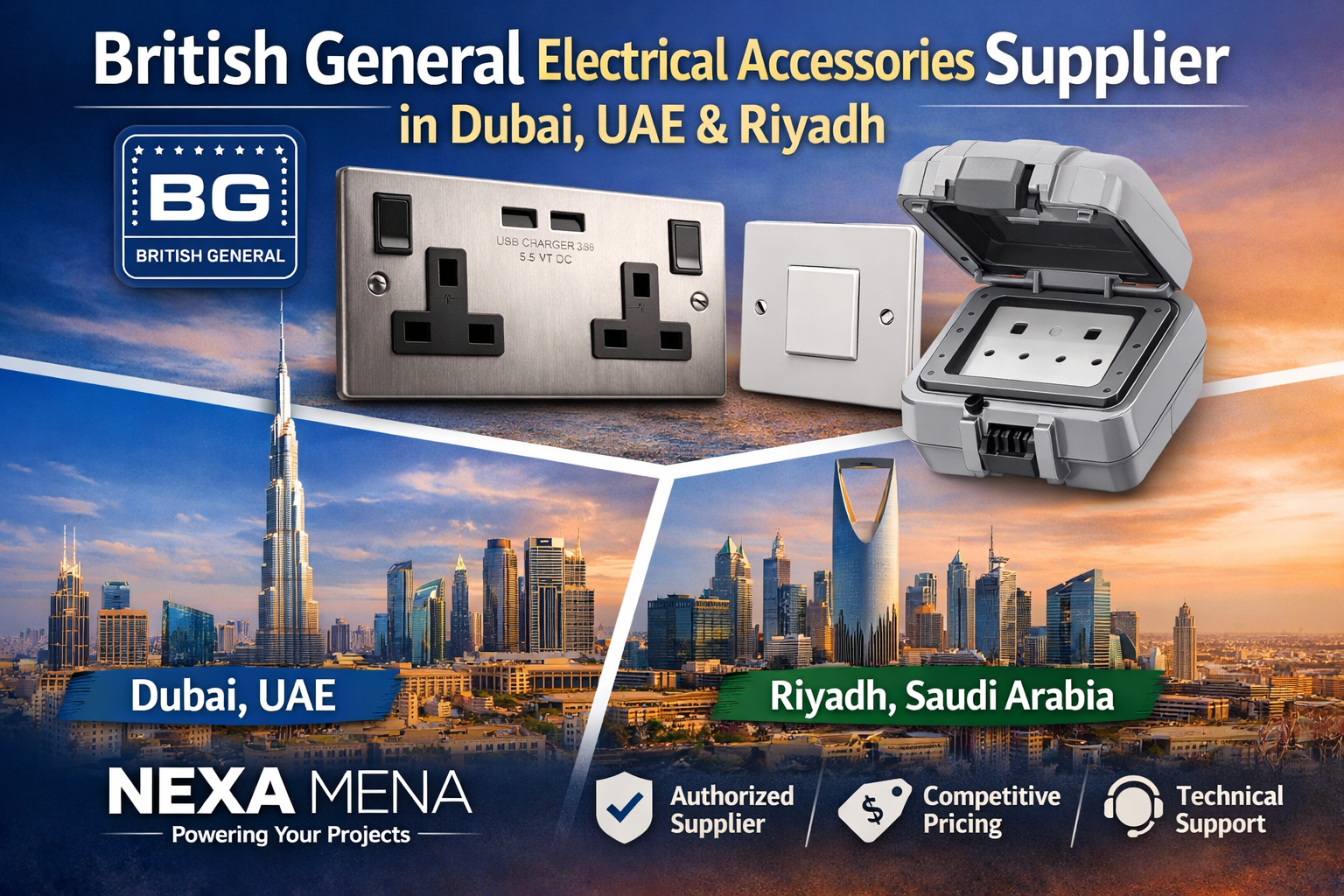 British General electrical accessories in Dubai and Riyadh